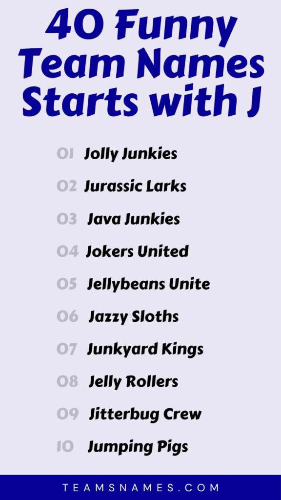 Funny Team Names Starting with J