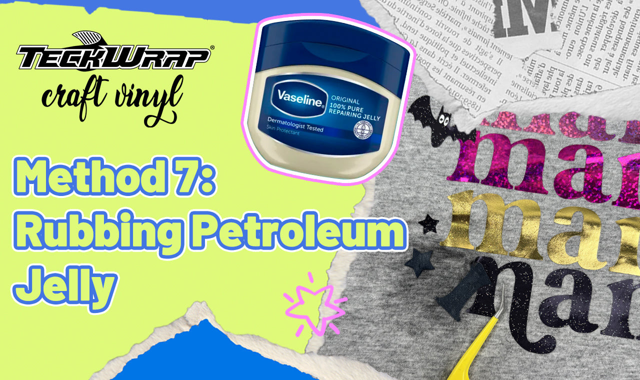 Rubbing petroleum jelly