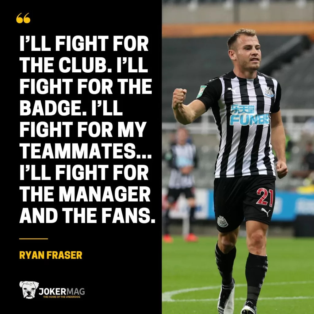 Ryan Fraser quote: 