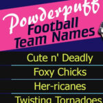 Powderpuff football team names