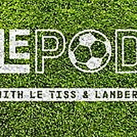 Le Pod with Le Tiss and Lambert