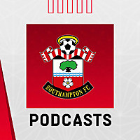 Southampton FC official podcasts